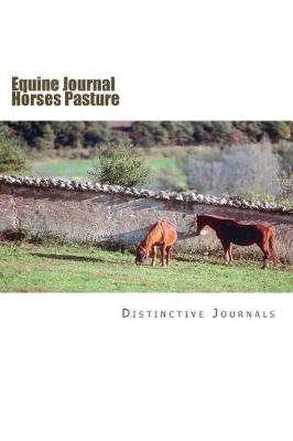 Cover of Equine Journal Horses Pasture