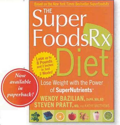 Book cover for The SuperFoodsRX Diet