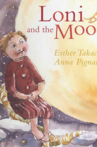 Cover of Loni and the Moon