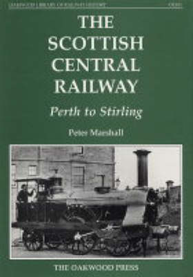 Book cover for The Scottish Central Railway