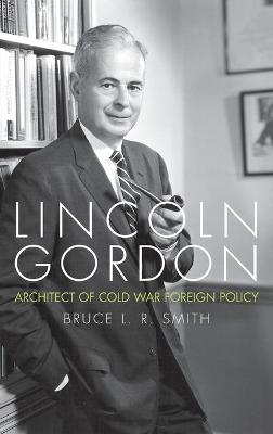 Book cover for Lincoln Gordon