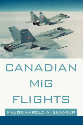 Book cover for Canadian MiG Flights