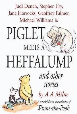 Book cover for Piglet Meets A Heffalump and Other Stories