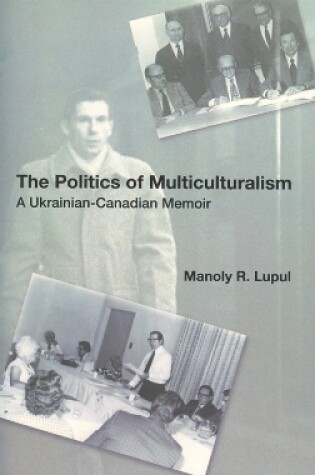 Cover of The Politics Of Multiculturalism