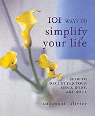 Book cover for 101 Ways to Simplify Your Life