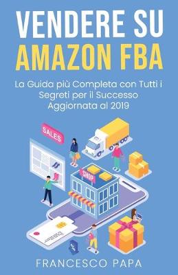 Cover of Vendere su Amazon FBA