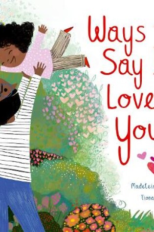 Cover of Ways to Say I Love You