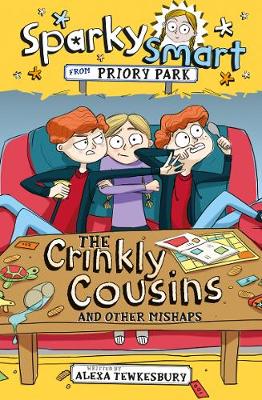 Book cover for Sparky Smart from Priory Park: The Crinkly Cousins and other mishaps