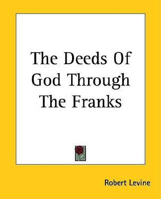 Book cover for The Deeds of God Through the Franks