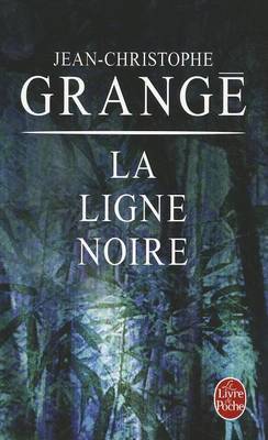 Book cover for La Ligne Noire