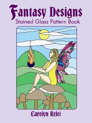 Book cover for Fantasy Designs Stained Glass PA