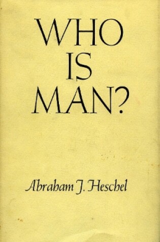 Cover of Who Is Man?
