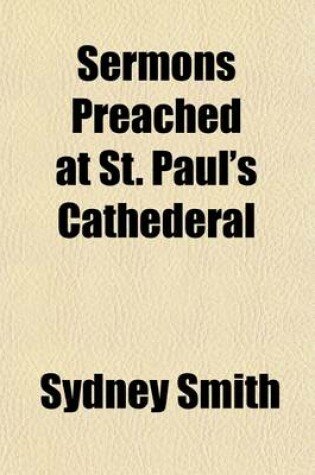 Cover of Sermons Preached at St. Paul's Cathederal (Volume 2)