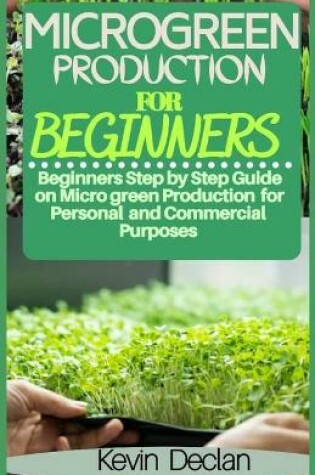 Cover of Microgreen Production For Beginners