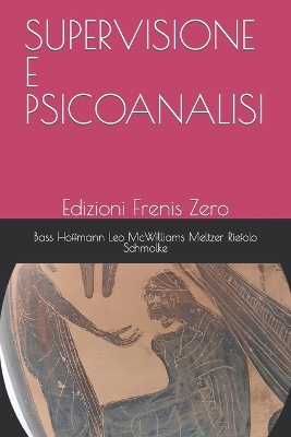 Book cover for Supervisione E Psicoanalisi