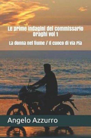 Cover of Le prime indagini del commissario Draghi vol 1