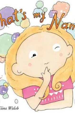 Cover of What's my name? GLADIS