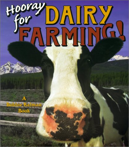 Cover of Hooray for Dairy Farming!