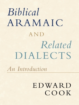 Book cover for Biblical Aramaic and Related Dialects