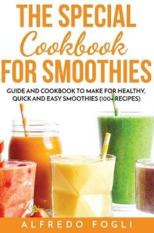 Cover of The Special Cookbook for Smoothies