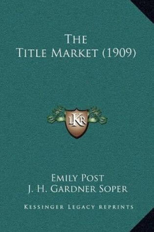 Cover of The Title Market (1909)