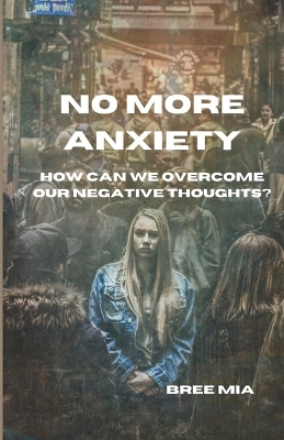 Book cover for No More Anxiety