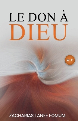 Cover of Le Don à Dieu