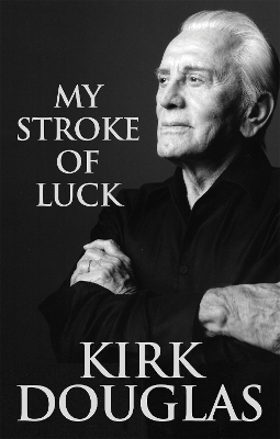 Book cover for My Stroke Of Luck