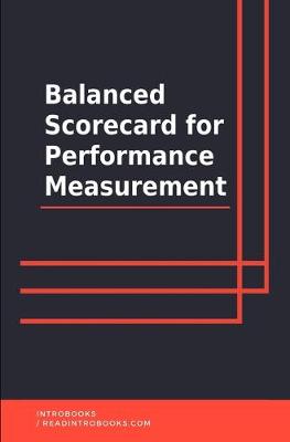 Book cover for Balanced Scorecard for Performance Measurement