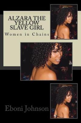 Cover of Alzara the Yellow Slave Girl