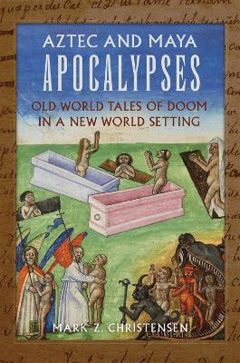 Book cover for Aztec and Maya Apocalypses