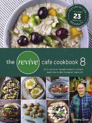 Book cover for The Revive Cafe Cookbook 8