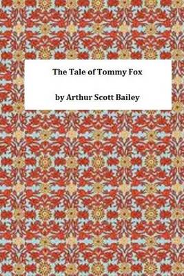 Book cover for The Tale of Tommy Fox