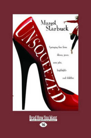 Cover of Unsqueezed (1 Volume Set)