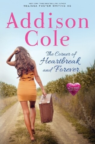 Cover of The Corner of Heartbreak and Forever