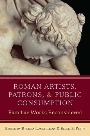 Cover of Roman Artists, Patrons, and Public Consumption