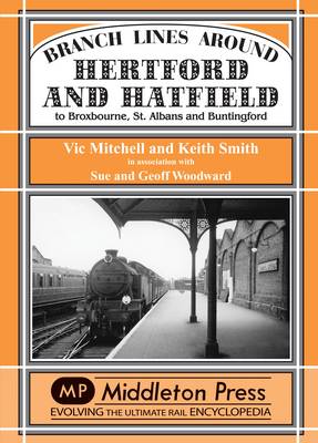 Book cover for Branch Lines Around Hertford and Hatfield