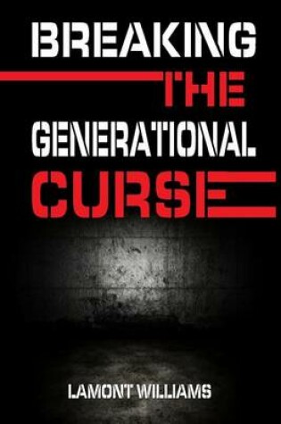 Cover of Breaking The Generational Curse