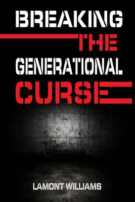 Book cover for Breaking The Generational Curse