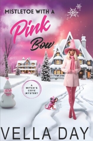 Cover of Mistletoe With a Pink Bow