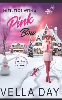 Book cover for Mistletoe With a Pink Bow