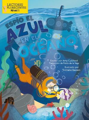 Book cover for Esp�o El Azul En El Oc�ano (I Spy Blue in the Ocean)