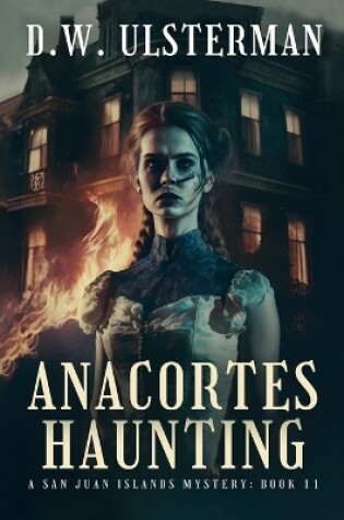 Cover of Anacortes Haunting