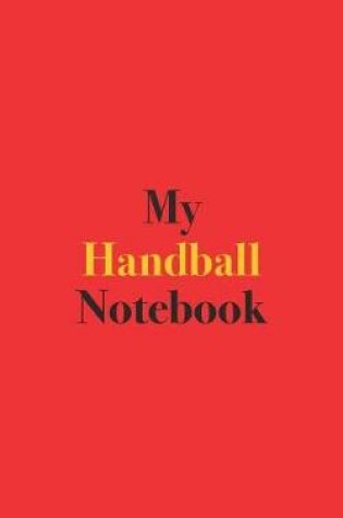 Cover of My Handball Notebook