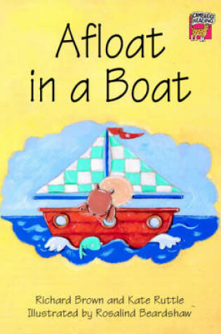 Cover of Afloat in a Boat Big book