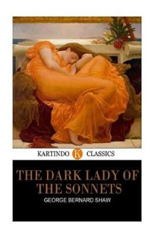 Cover of The Dark Lady of the Sonnets (Kartindo Classics)