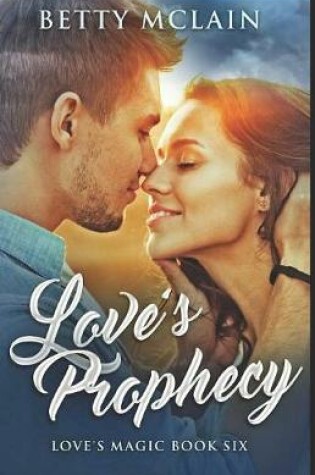 Cover of Love's Prophecy