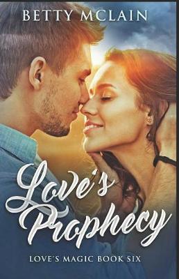 Book cover for Love's Prophecy