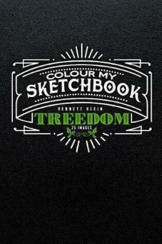 Cover of Colour My Sketchbook Treedom