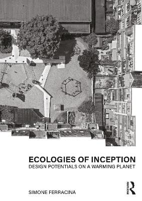 Book cover for Ecologies of Inception